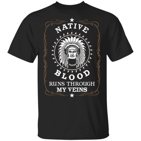 American - Native blood runs through my veins T-Shirt - Powwow Store
