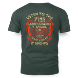 Listen To The Wind It Talks Listen To The Silence 2D T-shirt