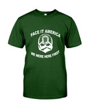 Powwow Storeface it america we were here first shirt classic t shirt