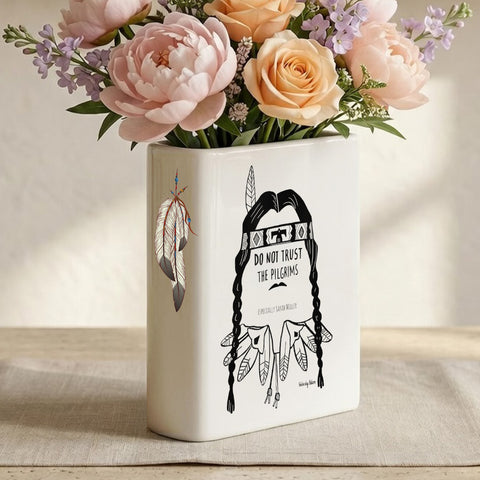 Do not Trust the pilgrims Thanksgiving Native American Ceramic Book-Shaped Vase
