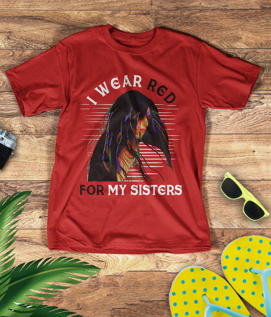 TS0081 I Wear Red For My Sisters Native American Stop MMIW Red Hand No More Stolen Sisters 3D T-Shirt