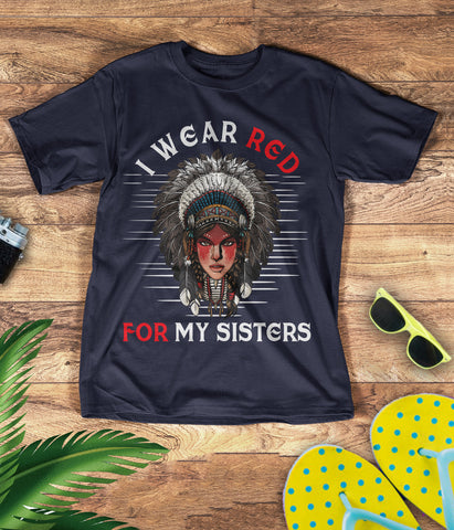 TS0082 I Wear Red For My Sisters Native American Stop MMIW Red Hand No More Stolen Sisters 3D T-Shirt