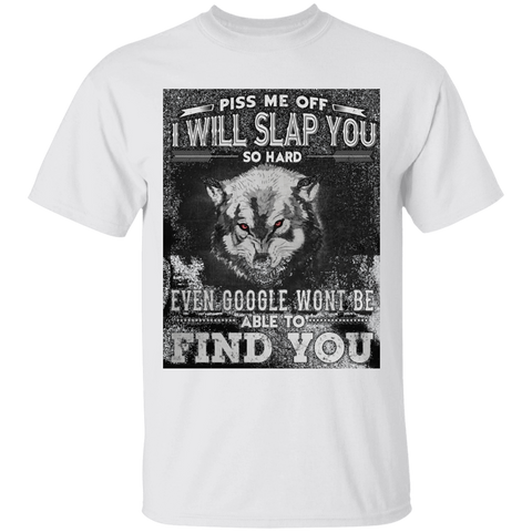 I will slap you so hard  T-Shirt - Powwow Store