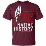 HISTORY Native History T-Shirt - Powwow Store