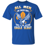 All Men Are Created Equal Then A Few Become Eagle T-Shirt