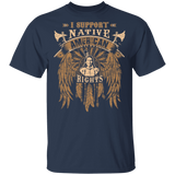I support native american rights 1 1 G500 Gildan 5.3 oz. T-Shirt