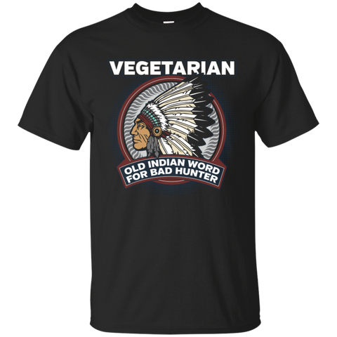 Vegetarian Old Indian Word For Hunter Native American T-shirt - Powwow Store