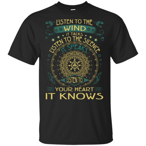 Listen To The Wind It Talks Listen To Your Heart It Knows Native American Design T-shirt - Powwow Store