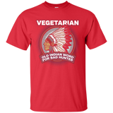 Vegetarian Old Indian Word For Hunter Native American T-shirt