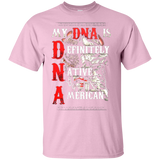 My DNA Is Definitely Native American T-shirt - Powwow Store