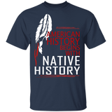 HISTORY Native History T-Shirt - Powwow Store