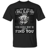 I will slap you so hard  T-Shirt