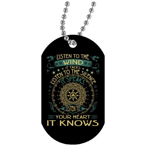 Listen To The Wind It Talks Dog Tag - Powwow Store