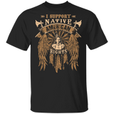 I support native american rights 1 1 G500 Gildan 5.3 oz. T-Shirt - Powwow Store