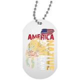 Make America Native Again Dog Tag - Powwow Store
