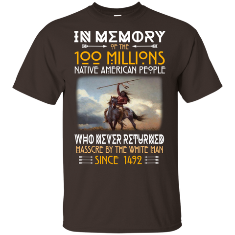 In Memory Of The 100 Millions Native American People T-shirt - ProudThunderbird