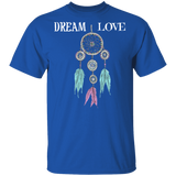 Dream Love DreamCatcher Native American T-Shirt