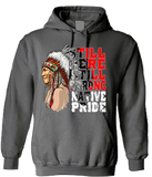 Powwow Storestill here still strong native pride 2d hoodie