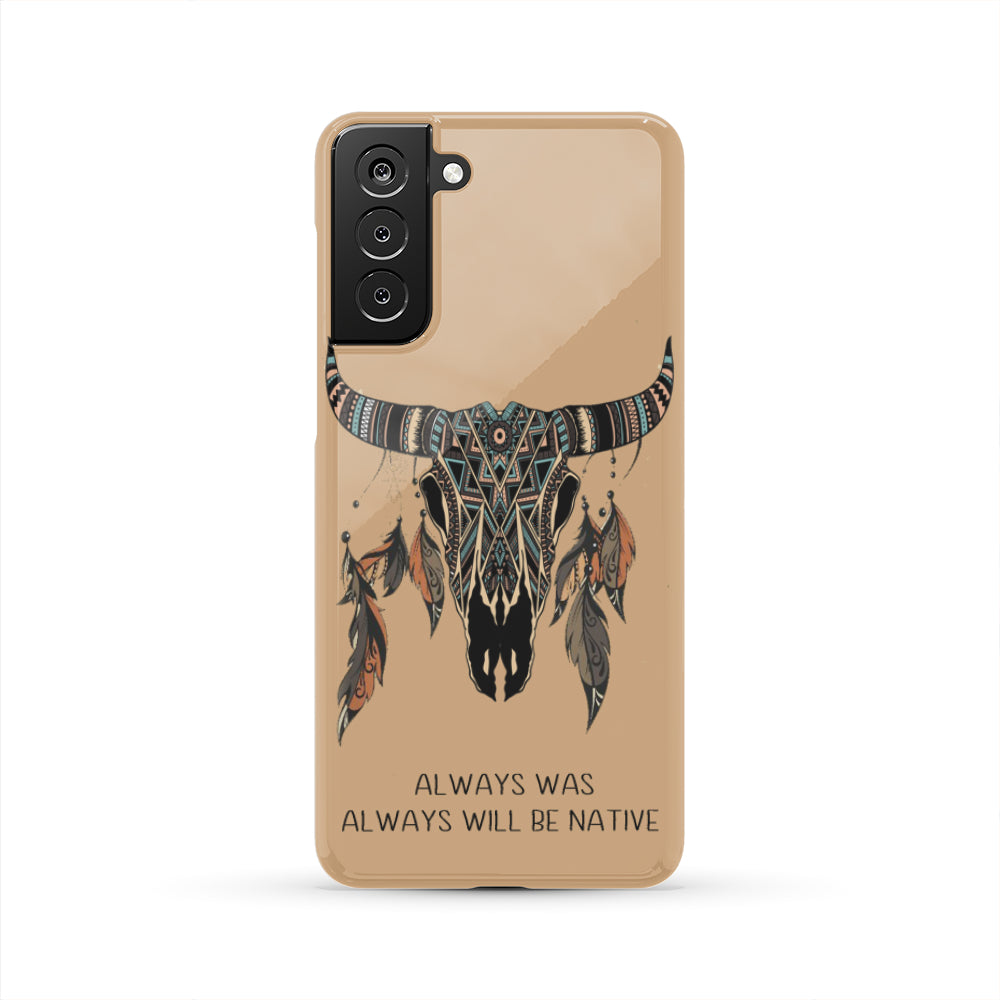 Bison Always Be Native American Phone Case - Powwow Store