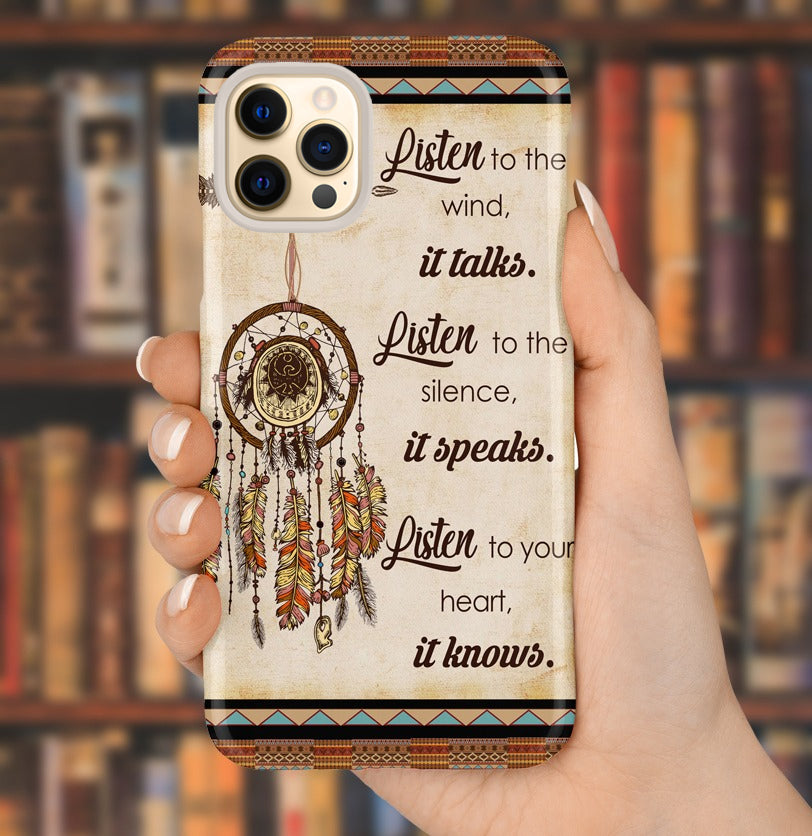 Powwow StoreListen To The Wind It Talks Native American Phone Case